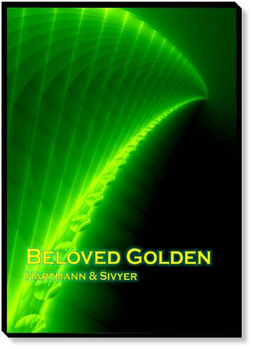 HypnoSolutions - Beloved Golden: Stabilizing Guided Meditation Against High Stress Silvia Hartmann & Ananga Sivyer