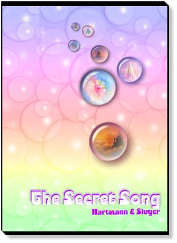 HypnoSolutions - The Secret Song: Bring More Luck Into Your Life! Silvia Hartmann & Ananga Sivyer