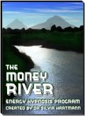 HypnoSpecial - The Money River Energy Hypnosis: Release YOUR Money Stress, Dissolve Blocks To Success and Step Into YOUR Money River Silvia Hartmann