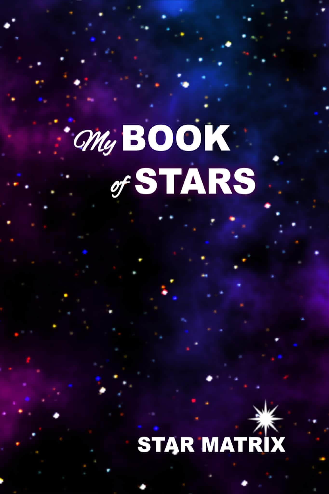 Star Matrix - My Book Of Stars - 100 Star Blank Journal Ledger